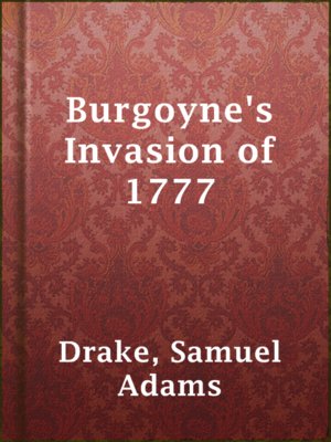 cover image of Burgoyne's Invasion of 1777
